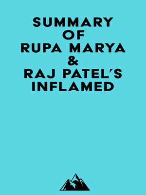 cover image of Summary of Rupa Marya & Raj Patel's Inflamed